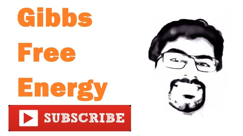 Gibbs Free Energy Part 1 Change In Entropy And Workdone YouTube