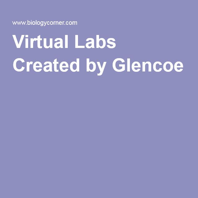 Virtual Labs Created By Glencoe Science Teaching Resources Virtual Lab